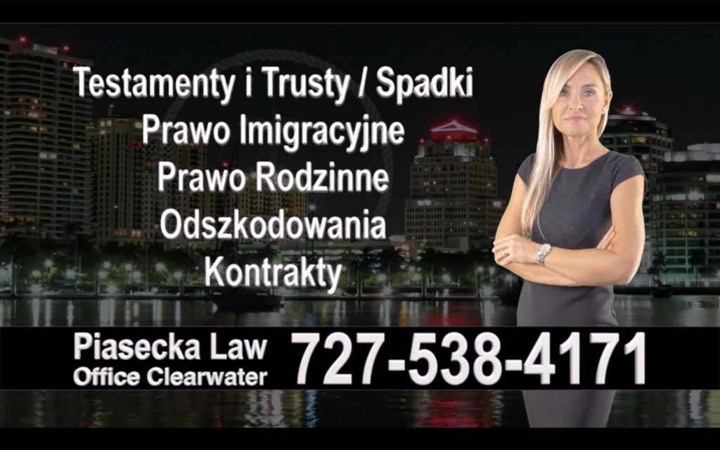 Spring Hill Polish Attorney, Polski prawnik, Polscy, Prawnicy, Adwokaci, Floryda, Florida, Immigration, Wills, Trusts, Personal Injury, Agnieszka Piasecka, Aga Piasecka, Divorce