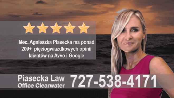 Hudson Polish attorney, Polish lawyer, New Port Richey, Polski Prawnik, Polski Adwokat, Pasco County, Agnieszka Piasecka, Aga Piasecka, Florida 10