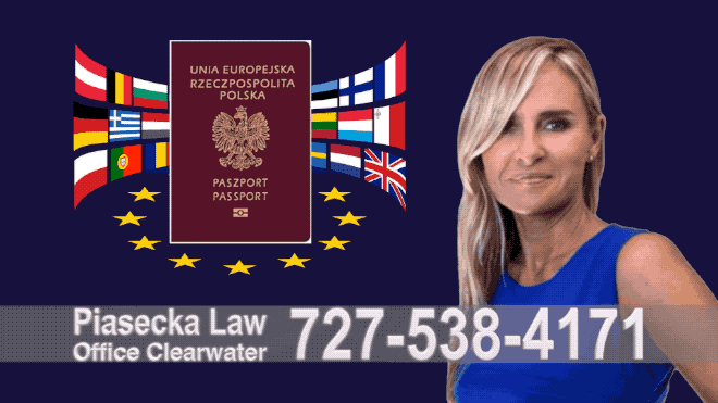 Obywatelstwo Polskie, Polish citizenship attorney, Polish lawyer, New Port Richey, Polski Prawnik, Polski Adwokat, Pasco County, Agnieszka Piasecka, Aga Piasecka, Florida